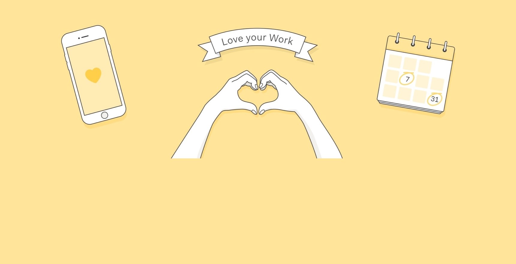 Love your work graphic with hands as a heart, phone, and calendar